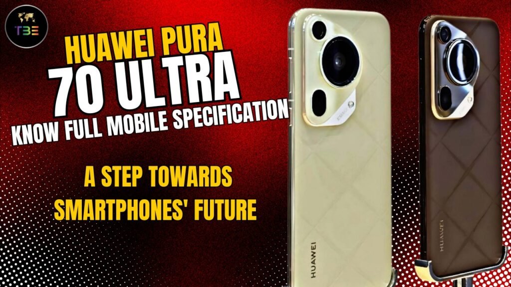 Huawei Pura 70 Ultra