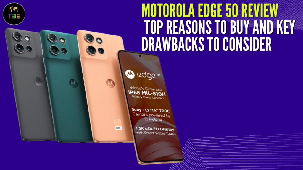 Motorola edge 50 review