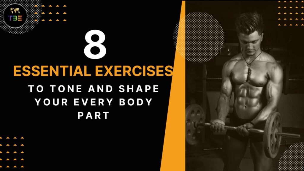 8 Essential Exercises